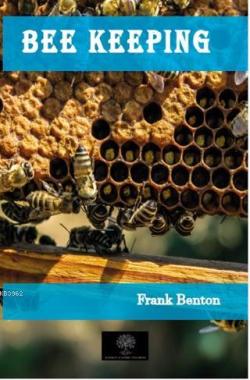 Bee Keeping - Frank Benton | Yeni ve İkinci El Ucuz Kitabın Adresi