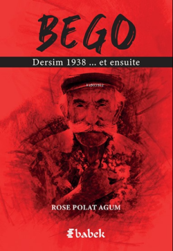 Bego - Rose Polat Agum | Yeni ve İkinci El Ucuz Kitabın Adresi