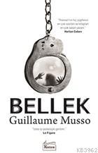 Bellek - Guillaume Musso | Yeni ve İkinci El Ucuz Kitabın Adresi