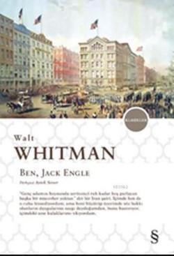 Ben, Jack Engle - Walt Whitman | Yeni ve İkinci El Ucuz Kitabın Adresi