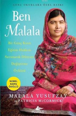 Ben Malala (Genç Okurlara Özel Baskı); Nobel Barış Ödüllü