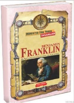 Benjamin Franklin - Mehmet Çolak- | Yeni ve İkinci El Ucuz Kitabın Adr
