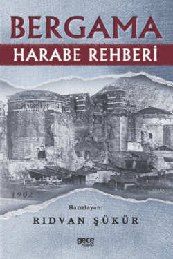 Bergama Harabe Rehberi - Rıdvan Şükür | Yeni ve İkinci El Ucuz Kitabın