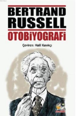 Bertrand Russel Otobiyografi - Bertrand Russell | Yeni ve İkinci El Uc