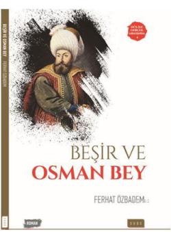 Beşir ve Osman Bey - Ferhat Özbadem | Yeni ve İkinci El Ucuz Kitabın A