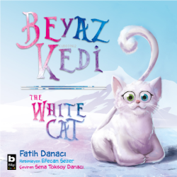 Beyaz Kedi / The White Cat - Fatih Danacı | Yeni ve İkinci El Ucuz Kit