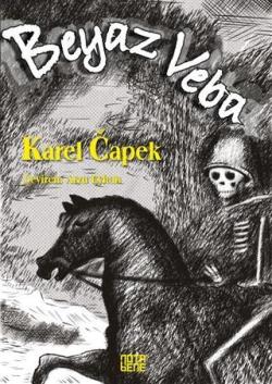 Beyaz Veba - Karel Capek | Yeni ve İkinci El Ucuz Kitabın Adresi