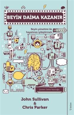 Beyin Daima Kazanır - John Sullivan | Yeni ve İkinci El Ucuz Kitabın A