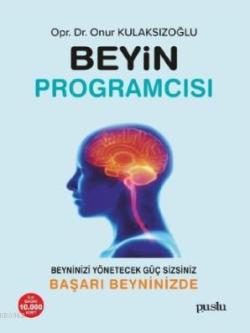 Beyin Programcısı - Onur Kulaksızoğlu | Yeni ve İkinci El Ucuz Kitabın
