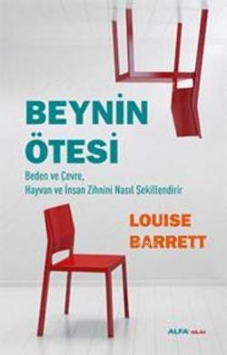Beynin Ötesi - Louise Barrett | Yeni ve İkinci El Ucuz Kitabın Adresi