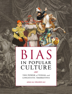 Bias İn Popüler Cultere ;The Power of Visual And Linguistic Narratives