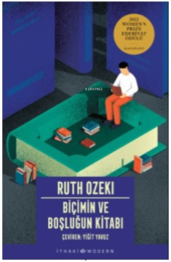 Biçimin ve Boşluğun Kitabı - Ruth Ozeki | Yeni ve İkinci El Ucuz Kitab