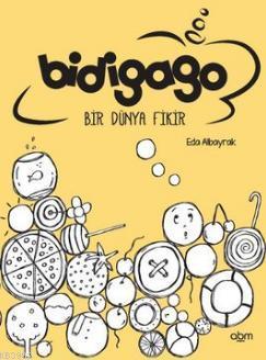 Bidigago Bir Dünya Fikir - Eda Albayrak | Yeni ve İkinci El Ucuz Kitab