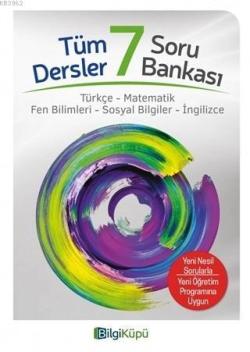Bilgi Küpü Yayınları 7. Sınıf Tüm Dersler Soru Bankası Bilgi Küpü