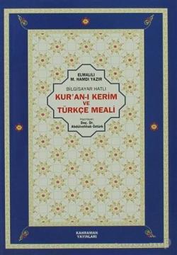 Bilgisayar Hatlı Kur'an-ı Kerim ve Türkçe Meali