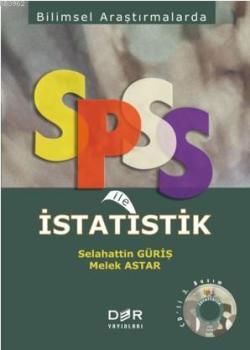 Bilimsel Araştırmalarda SPSS ile İstatistik - Selahattin Güriş | Yeni 
