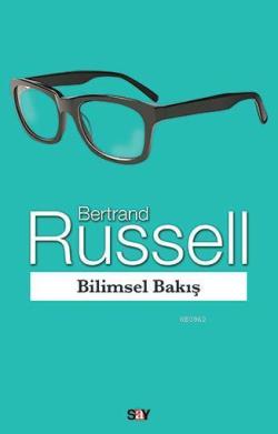 Bilimsel Bakış - Bertrand Russell | Yeni ve İkinci El Ucuz Kitabın Adr