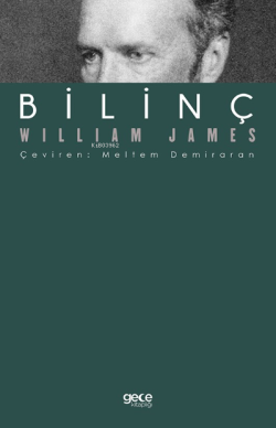 Bilinç - William James | Yeni ve İkinci El Ucuz Kitabın Adresi