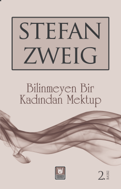 Bilinmeyen Bir Kadından Mektup - Stefan Zweig | Yeni ve İkinci El Ucuz