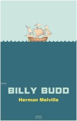 Billy Budd - Herman Melville | Yeni ve İkinci El Ucuz Kitabın Adresi