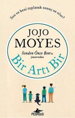 Bir Artı Bir - Jojo Moyes | Yeni ve İkinci El Ucuz Kitabın Adresi