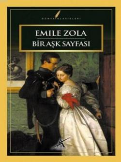Bir Aşk Sayfası - Emile Zola- | Yeni ve İkinci El Ucuz Kitabın Adresi
