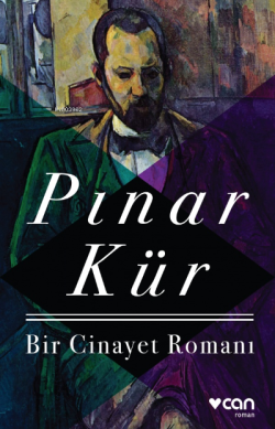 Bir Cinayet Romanı - Pınar Kür | Yeni ve İkinci El Ucuz Kitabın Adresi