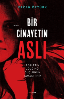 Bir Cinayetin Aslı - Ercan Öztürk | Yeni ve İkinci El Ucuz Kitabın Adr