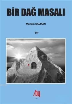Bir Dağ Masalı - Muhsin Salman | Yeni ve İkinci El Ucuz Kitabın Adresi
