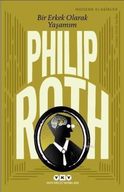 Bir Erkek Olarak Yaşamım - Philip Roth | Yeni ve İkinci El Ucuz Kitabı