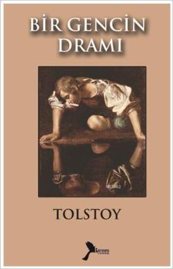 Bir Gencin Dramı - Lev Nikolayeviç Tolstoy | Yeni ve İkinci El Ucuz Ki