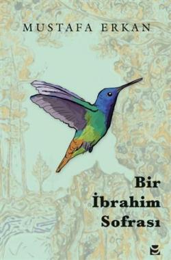 Bir İbrahim Sofrası - Mustafa Erkan | Yeni ve İkinci El Ucuz Kitabın A