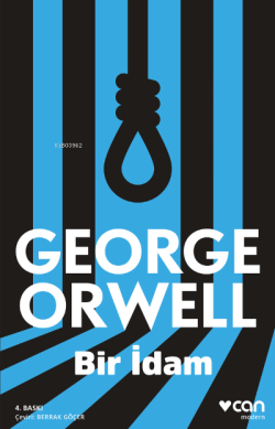 Bir İdam - George Orwell | Yeni ve İkinci El Ucuz Kitabın Adresi