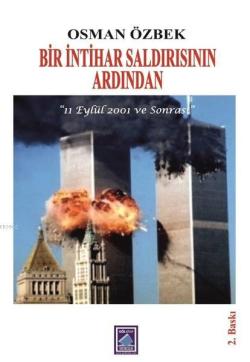 Bir İntihar Saldırısının Ardından - Osman Özbek | Yeni ve İkinci El Uc