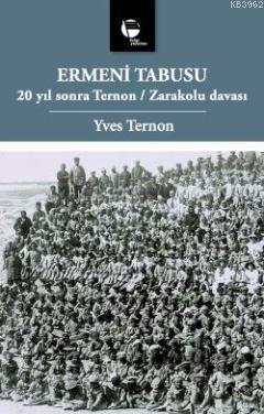 Bir Soykırım Tarihi; 20 Yıl Sonra Ermeni Tabusu Davası