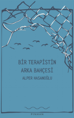 Bir Terapistin Arka Bahçesi - Alper Hasanoğlu | Yeni ve İkinci El Ucuz
