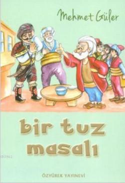Bir Tuz Masalı - Mehmet Güler | Yeni ve İkinci El Ucuz Kitabın Adresi