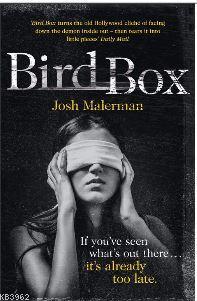 Bird Box - Josh Malerman | Yeni ve İkinci El Ucuz Kitabın Adresi