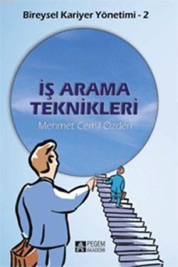 Bireysel Kariyer Yönetimi - 2: İş Arama Teknikleri - Mehmet Cemil Özde