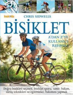 Bisiklet - Chris Sidwells | Yeni ve İkinci El Ucuz Kitabın Adresi