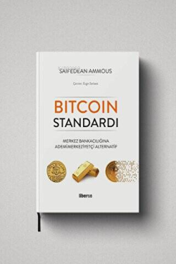 Bitcoin Standardı - Saifedean Ammous | Yeni ve İkinci El Ucuz Kitabın 