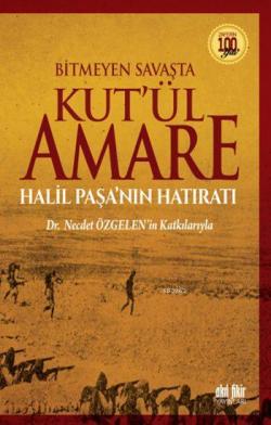Bitmeyen Savaşta Kut'ül Amare - Kolektif | Yeni ve İkinci El Ucuz Kita