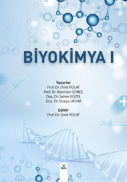 Biyokimya I - Ümit Polat | Yeni ve İkinci El Ucuz Kitabın Adresi