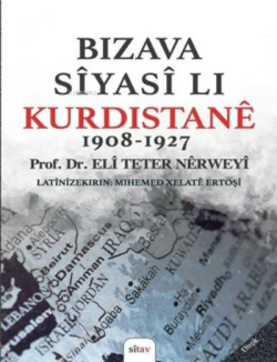 Bizava Siyasi Lı Kurdistane 1908 - 1927