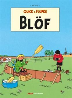 Blöf - Quick ve Flupke - Hergè | Yeni ve İkinci El Ucuz Kitabın Adresi