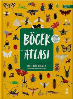 Böcek Atlası - Fatih Dikmen | Yeni ve İkinci El Ucuz Kitabın Adresi