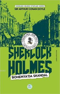 Bohemya'da Skandal - Sherlock Holmes - SİR ARTHUR CONAN DOYLE | Yeni v