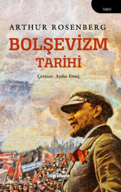Bolşevizm Tarihi - Arthur Rosenberg | Yeni ve İkinci El Ucuz Kitabın A