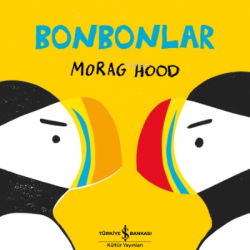 Bonbonlar - Morag Hood | Yeni ve İkinci El Ucuz Kitabın Adresi
