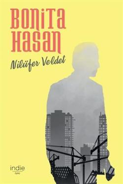 Bonita Hasan - Nilüfer Veldet | Yeni ve İkinci El Ucuz Kitabın Adresi
